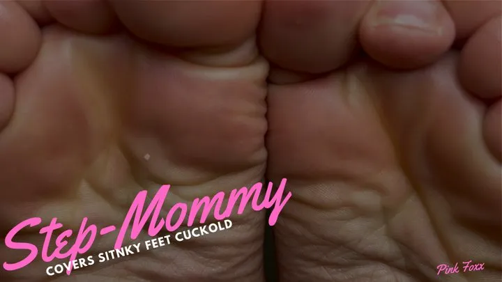 Step-Mommy Covers Stinky Feet Cuckold