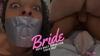 Bride Gets Duct Taped for Cold Feet