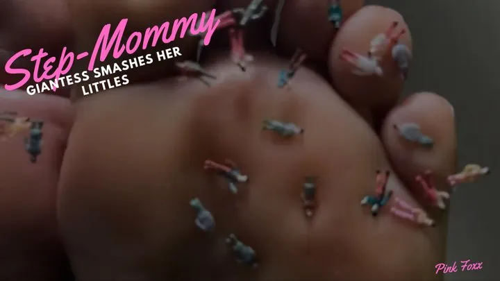 Step-Mommy Giantess Smashing Her Littles