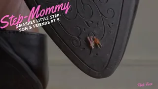 Step-Mommy Smashes Little Step-Son & Friends Pt 5