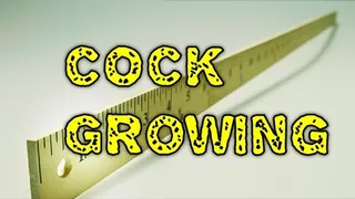 Dick growing