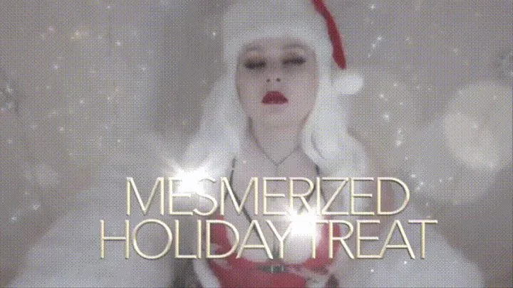 Mesmerized Holiday Treat HFO