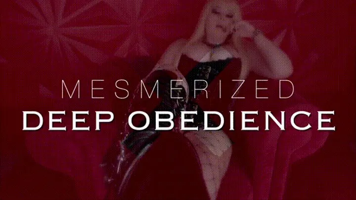 Mesmerized Deep Obedience