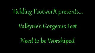 Valkyries Gorgeous Feet Need To Be Worshiped