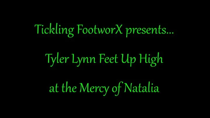 Tyler Lynn Feet up High and Tickled by Nathalia