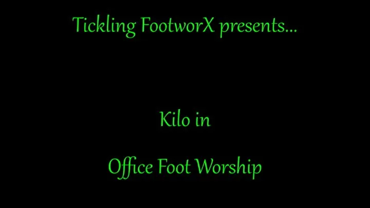 Kilo Office Foot Worship