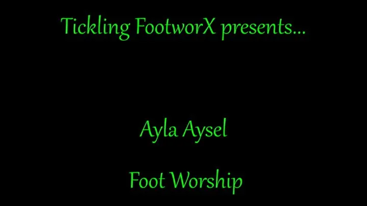 Ayla Aysel Foot Worship