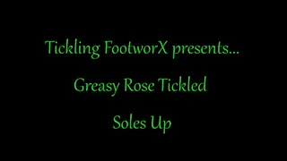 Greasy Rose Soles Up