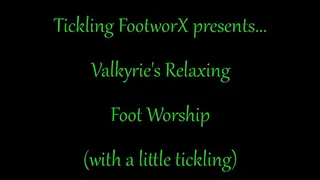 Valkyries Relaxing Foot Worship