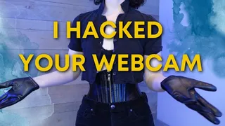 I Hacked Your Webcam