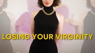 Losing Your Virginity