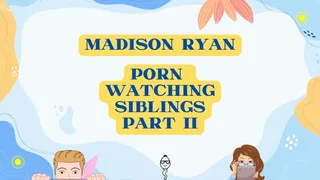 Porn Watching Step-Siblings 2