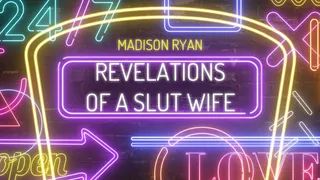 Revelations of a Slut Wife