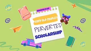 Dirty Old Couple's Perverted Scholarship