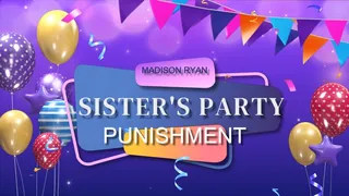 Step-Sister's Party Punishment