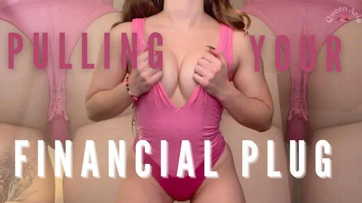 Pulling your Financial Plug