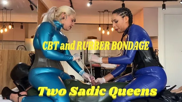 TWO SADIC QUEENS - CBT and RUBBER BONDAGE compiled