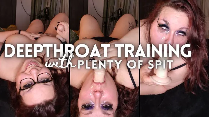 Chubby, sloppy girl trains her throat