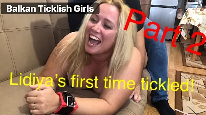 Lidiya first time tickled! Part 2