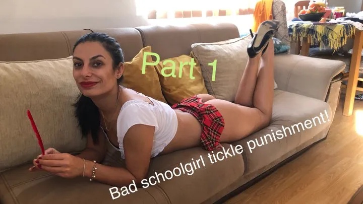 Bad schoolgirl tickle punishment! Part 1