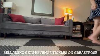 BellaLuxx gets revenge tickles on GreasyRose