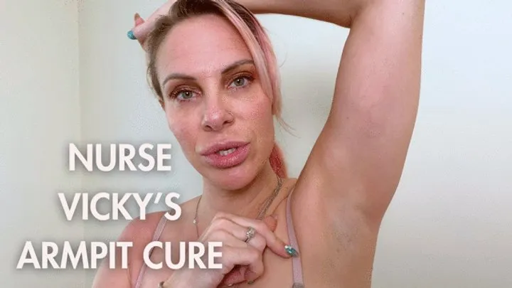 Nurse Vicky's Armpit Cure