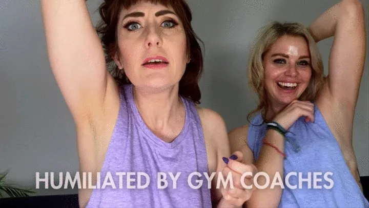 Humiliated by Gym Coaches