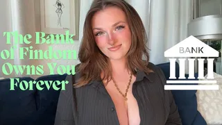 The Bank of Findom Owns You Forever - Human ATM Wallet Money Fetish Goddess Worship Manipulation Homewreck Blackmail Addiction