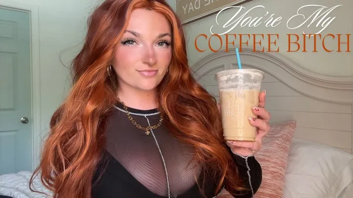 You're My Coffee Bitch - Money Fetish Human ATM Wallet Slave Training Task Worship Verbal Humiliation