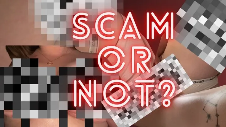 Scam or Not - Nude Goddess Worship BBW Tit Ass Pixelated Humiliation