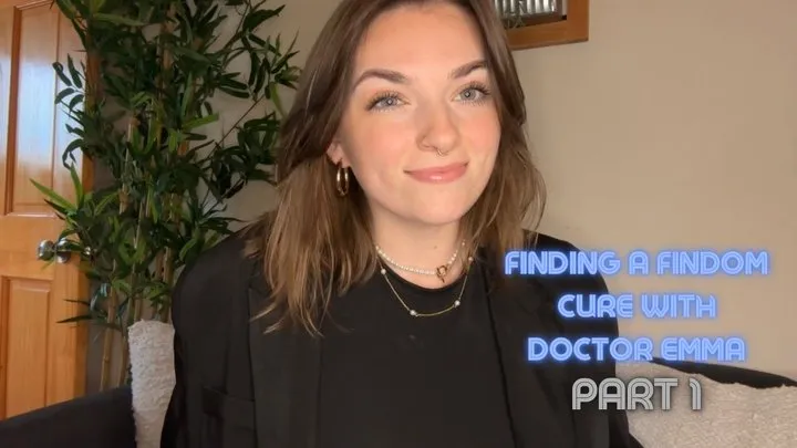 Therapy with Doctor Emma Finding a Findom Cure - Part 1