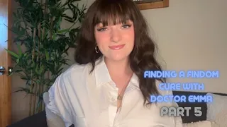 Therapy with Doctor Emma Finding a Findom Cure - Part 5