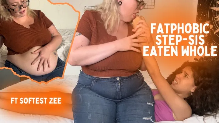 Fatphobic Step-Sis Eaten Whole