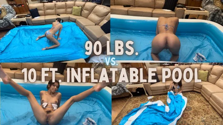 90 lbs vs 10 ft Inflatable Pool