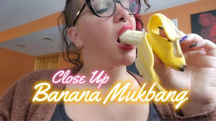 Kitty Babalon's Close Up Banana Mukbang