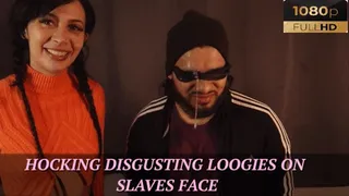 Sadistic Queen - Hocking DISGUSTING Loogies on Slave's Face