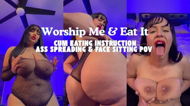 Cum Eating Instruction Worship Me & Eat It: FaceSitting Ass Spreading POV