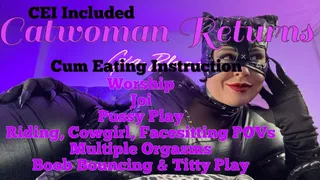 CEI Catwoman Returns: Sensual Domination JOI Body Worship Boob & Pussy Play With Riding, Cowgirl, Face Sitting POV