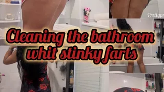 Cleaning the bathroom and farting a lot