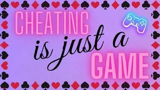 Cheating Is a Game - Sara Desire XO - Femdom Audio