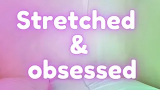 Stretched and Obsessed Audio - Sara Desire XO - Femdom