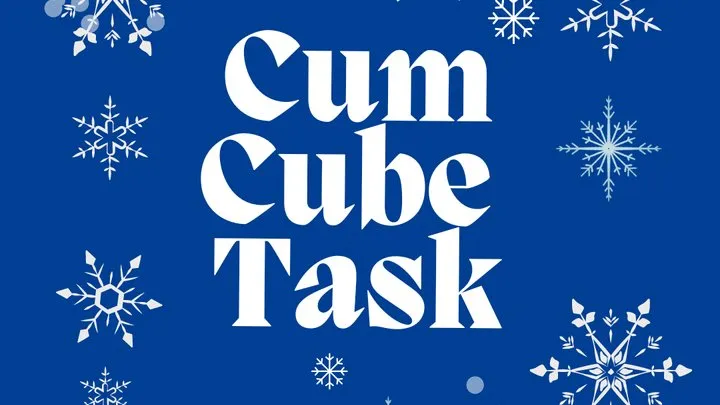 Cum Cube task