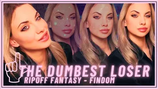 The Dumbest Loser (Ripoff Fantasy)