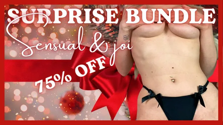 Sensual and JOI Surprise Bundle (HOLIDAY EXCLUSIVE - Available until January 1st)