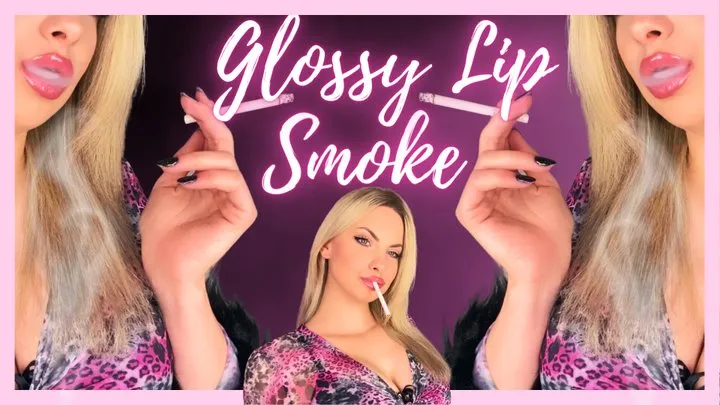 Glossy Lip Smoke - My full thick lips making you weak, worship My smoke and My big juicy pouty lips