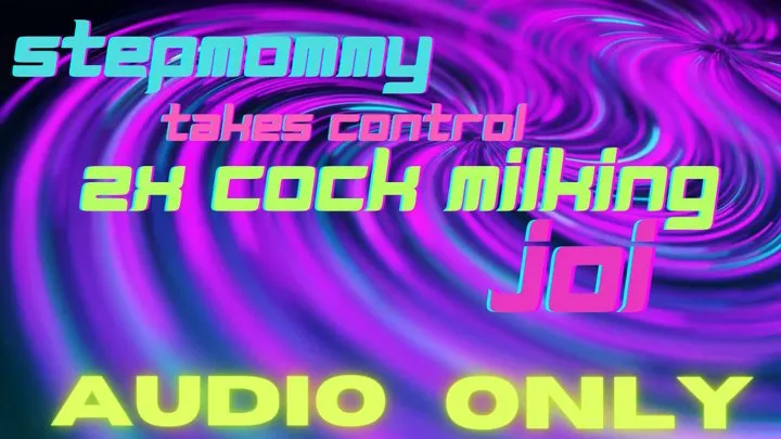 stepmommy takes control of your cock joi AUDIO ONLY