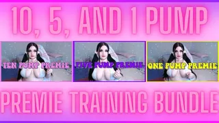 10, 5, and 1 Pump Premie Training Bundle
