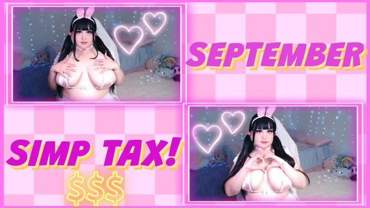 September SIMP TAX!