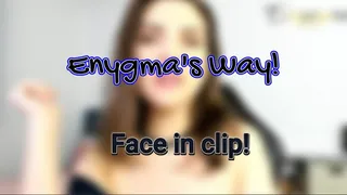 Enygma's Way