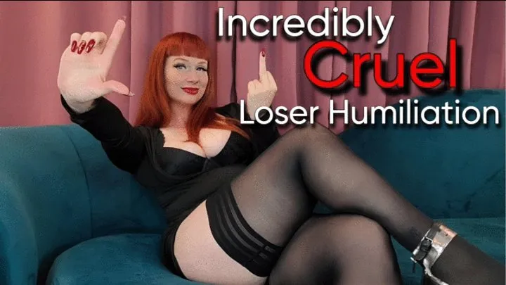 Incredibly Cruel Loser Humiliation